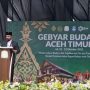 Bupati Aceh Timur Resmi Buka Gebyar Budaya 2025: Angkat Nilai Tradisi dan Sejarah Peradaban Islam di Aceh Timur